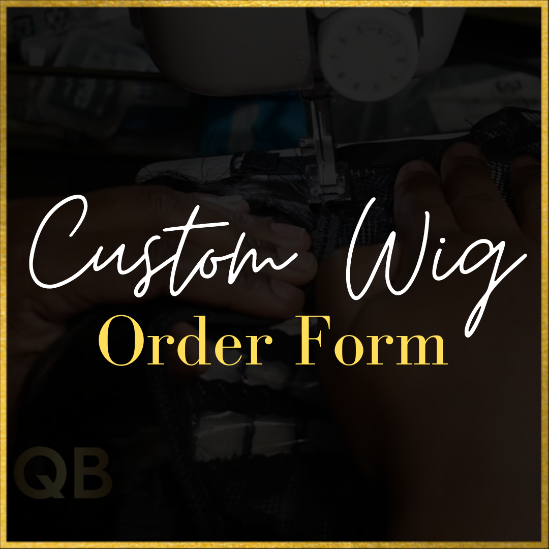 Custom Wig